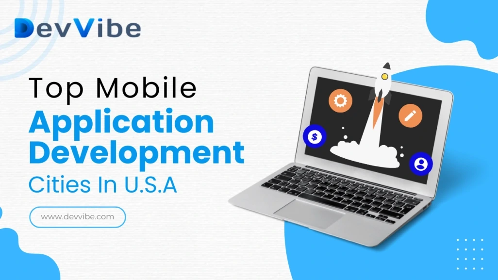 Mobile Application Development Cities In USA